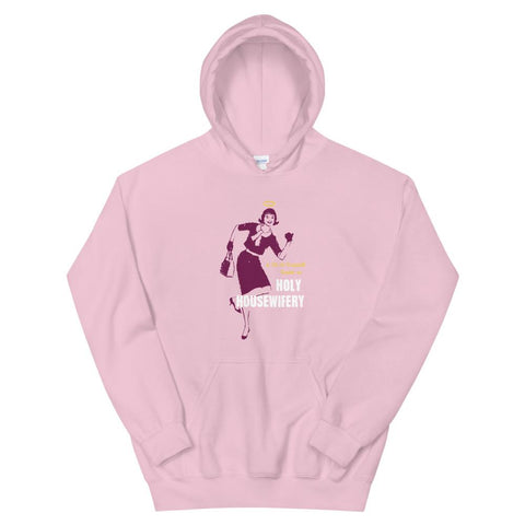 Holy Housewife Unisex Hoodie - Light Pink - Pulp & Stitch