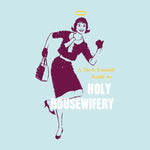 Holy Housewife Unisex Long Sleeve Shirt - Light Blue - Pulp & Stitch