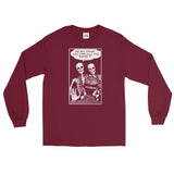 Kill The Dead Unisex Long Sleeve Shirt - Maroon - Pulp & Stitch