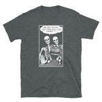 Kill The Dead Unisex T-Shirt - Dark Heather - Pulp & Stitch