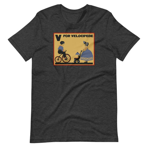 V is for Velocipede Unisex T-Shirt - Dark Grey Heather - Pulp & Stitch